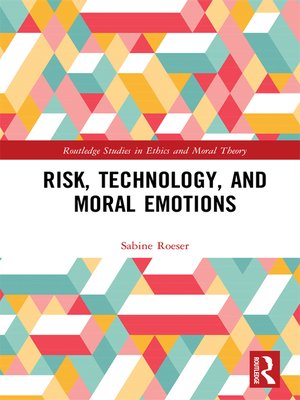 cover image of Risk, Technology, and Moral Emotions